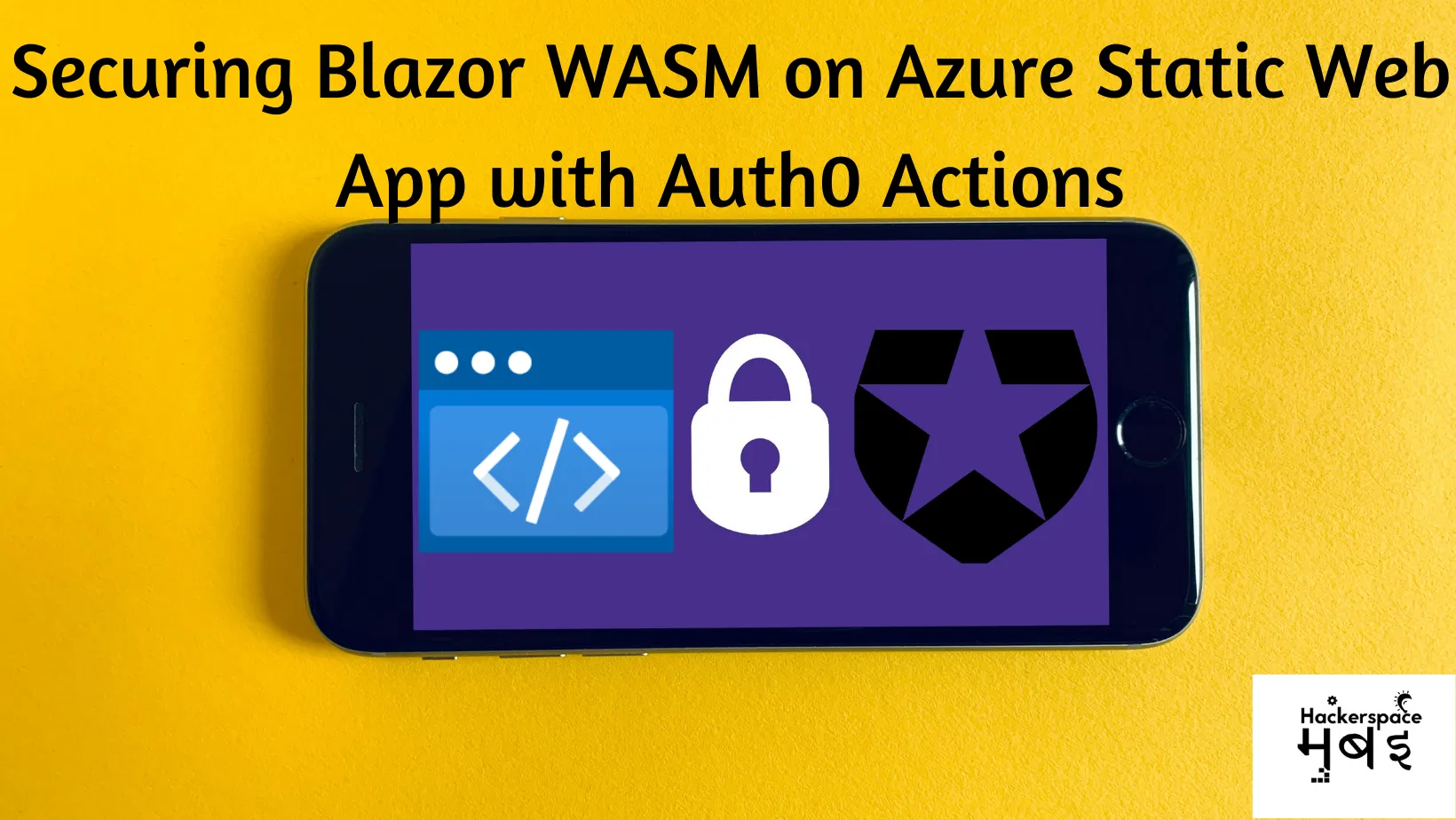 Securing a Blazor WASM app on Azure Static Web App - Part 2 cover image